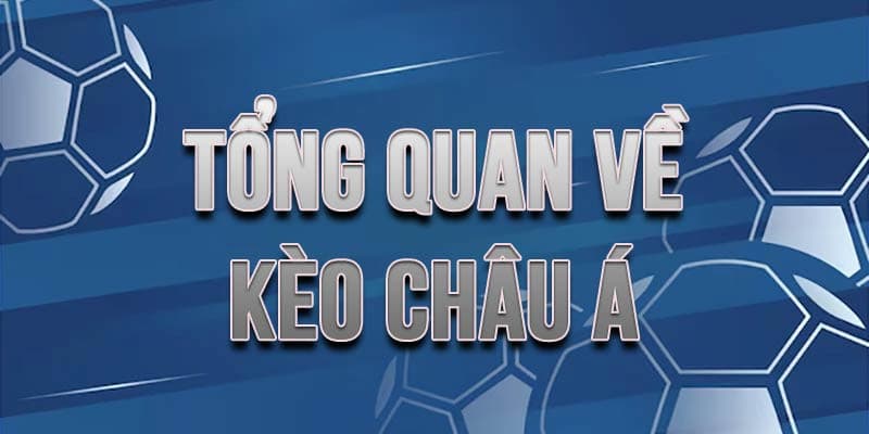 Các loại tỷ lệ kèo châu á phổ biến